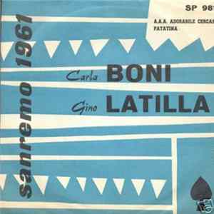 Carla Boni, Gino Latilla - A.A.A. Adorabile Cercasi / Patatina Mp3