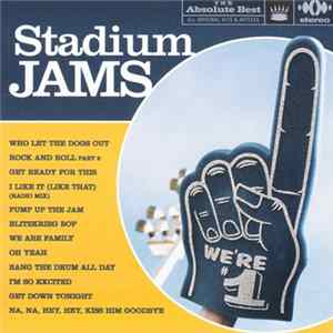 Various - The Absolute Best Stadium Jams Mp3