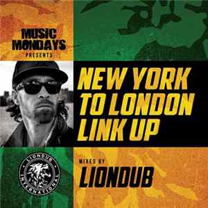 Liondub - New York To London Link Up Mp3