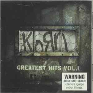 Korn - Greatest Hits Vol. 1 Mp3