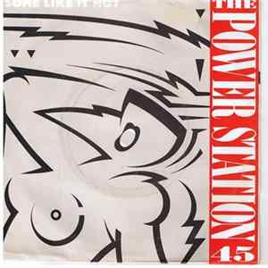 The Power Station - Some Like It Hot Mp3