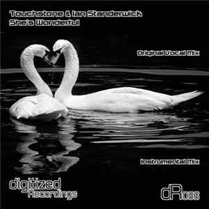 Touchstone & Ian Standerwick - She's Wonderful Mp3
