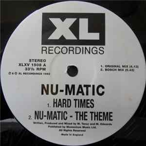 Nu-Matic - Hard Times Mp3