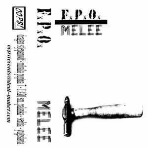 F.P.O. / Melee - F.P.O. / Melee Mp3
