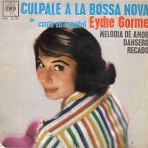 Eydie Gormé - Cúlpale A La Bossa Nova Mp3