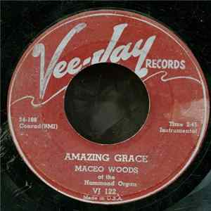 Maceo Woods - Amazing Grace / Leaning On The Everlasting Arms Mp3