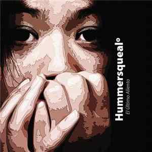 Hummersqueal - El Último Aliento Mp3