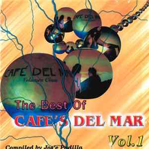 Various - The Best Of Cafe's Del Mar Vol. 1 Mp3