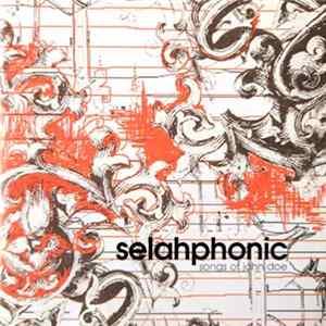 Selahphonic - Songs Of John Doe Mp3