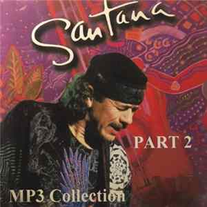 Carlos Santana - MP3 Collection - Part 2 Mp3