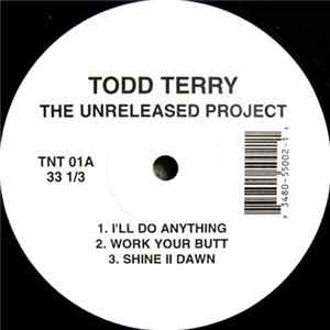 Todd Terry - The Unreleased Project Mp3