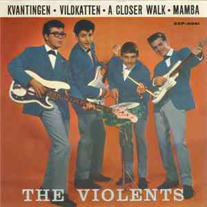 The Violents - Kvantingen Mp3