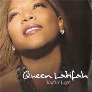 Queen Latifah - Trav'lin' Light Mp3