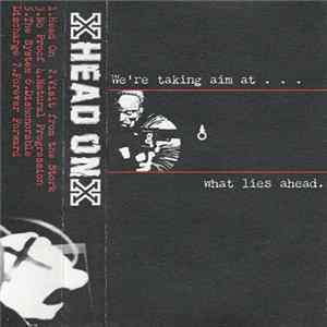 XHead OnX - We're Taking Aim At...What Lies Ahead. Mp3