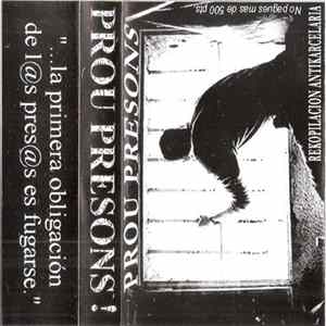 Various - Prou Presons! Rekopilación Antikarcelaria Mp3