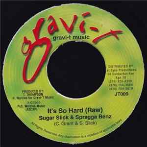 Sugar Slick & Spragga Benz - It's So Hard Mp3