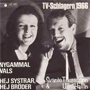 Svante Thuresson & Ulla Hallin - Nygammal Vals Mp3