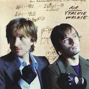 AIR - Talkie Walkie Mp3