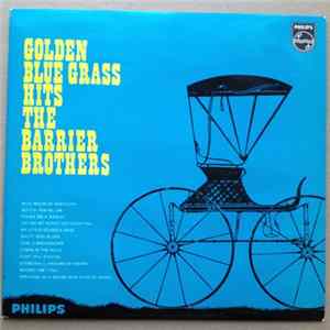 The Barrier Brothers - Golden Blue Grass Hits Mp3
