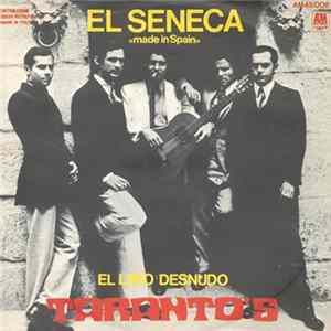 Taranto's - El Seneca (Made In Spain) Mp3