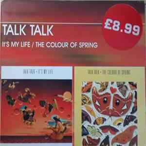 Talk Talk - It's My Life / The Colour Of Spring Mp3