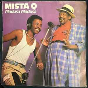 Mista Q - Plodusa Plodusa Mp3