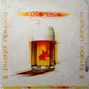 Max Gazzè - Il Timido Ubriaco Mp3