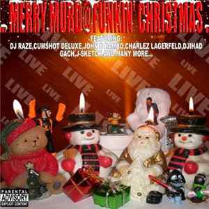 DJ Raze - Merry Murdafunkin Christmas Mp3
