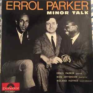 Errol Parker - Minor Talk Mp3