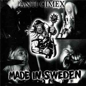 Anti Cimex - Made In Sweden Mp3