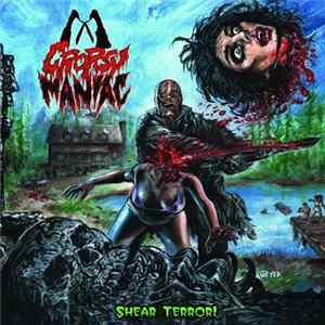 Cropsy Maniac - Shear Terror Mp3