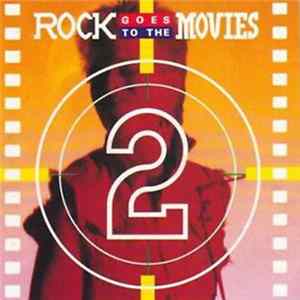 Various - Rock Goes To The Movies 2 Mp3