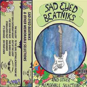 Sad Eyed Beatniks - & Other Memorable Selections Mp3