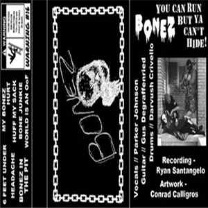 BoneZ - You Can Run But You Can't Hide Mp3