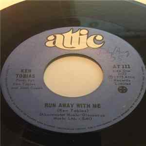Ken Tobias - Run Away With Me Mp3