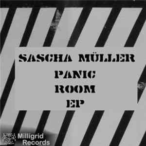 Sascha Müller - Panik Room EP Mp3