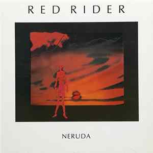 Red Rider - Neruda Mp3
