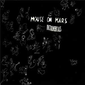 Mouse On Mars - Instrumentals Mp3