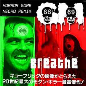 Grinder-Mafia - Breathe The Horror Gore Necro Remix Mp3