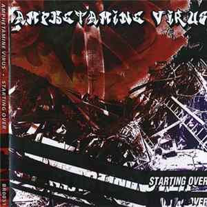 Amphetamine Virus - Starting Over Mp3