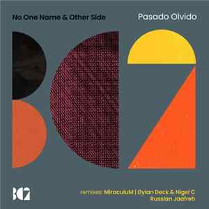 No One Name & Other Side - Pasado Olvido Mp3
