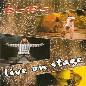 DJ BoBo - Live On Stage Mp3