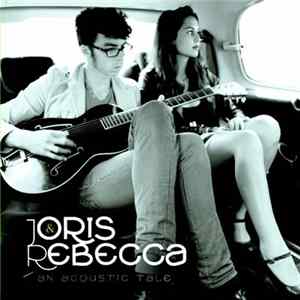 Joris & Rebecca - An Acoustic Tale Mp3