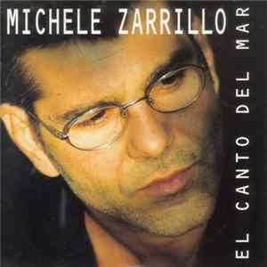 Michele Zarrillo - El Canto Del Mar Mp3
