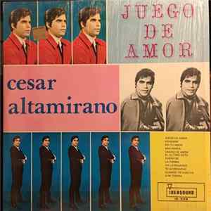 César Altamirano - Juego De Amor Mp3