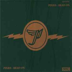 Pixies - Head On Mp3