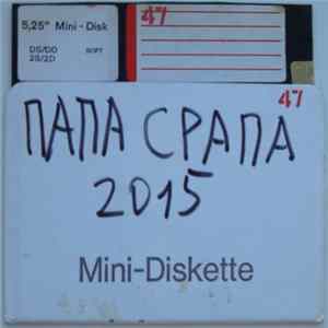 Papa Srapa - 2015 Mp3