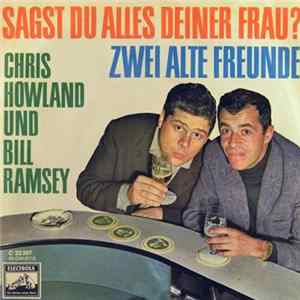 Chris Howland Und Bill Ramsey - Sagst Du Alles Deiner Frau? Mp3