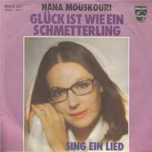 Nana Mouskouri - Glück Ist Wie Ein Schmetterling Mp3