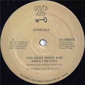 Synethia - You Were Doing Bad When I Met Cha Mp3